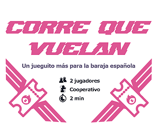 Corre que vuelan